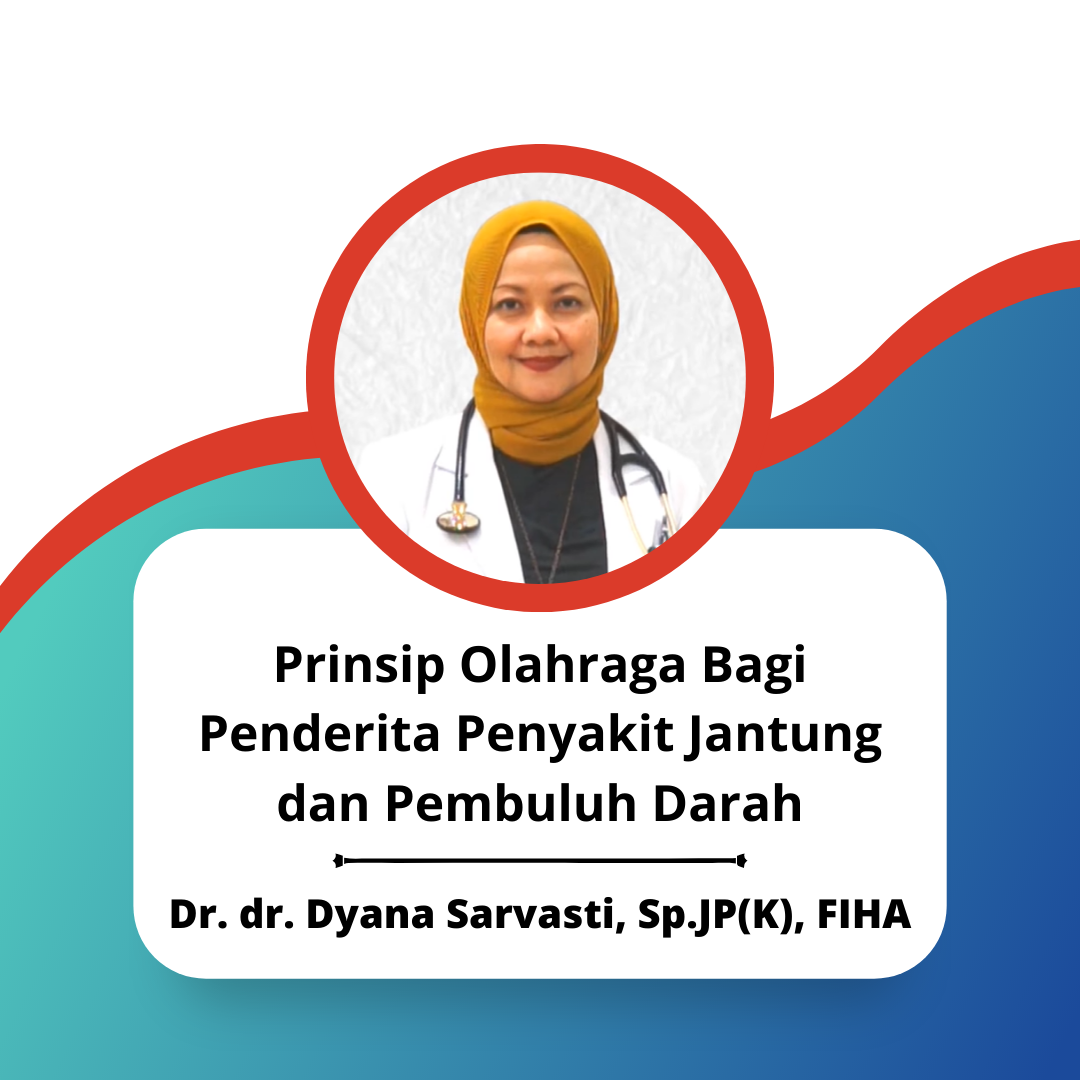 Prinsip Olahraga Bagi Penderita Penyakit Jantung Dan Pembuluh Darah ...